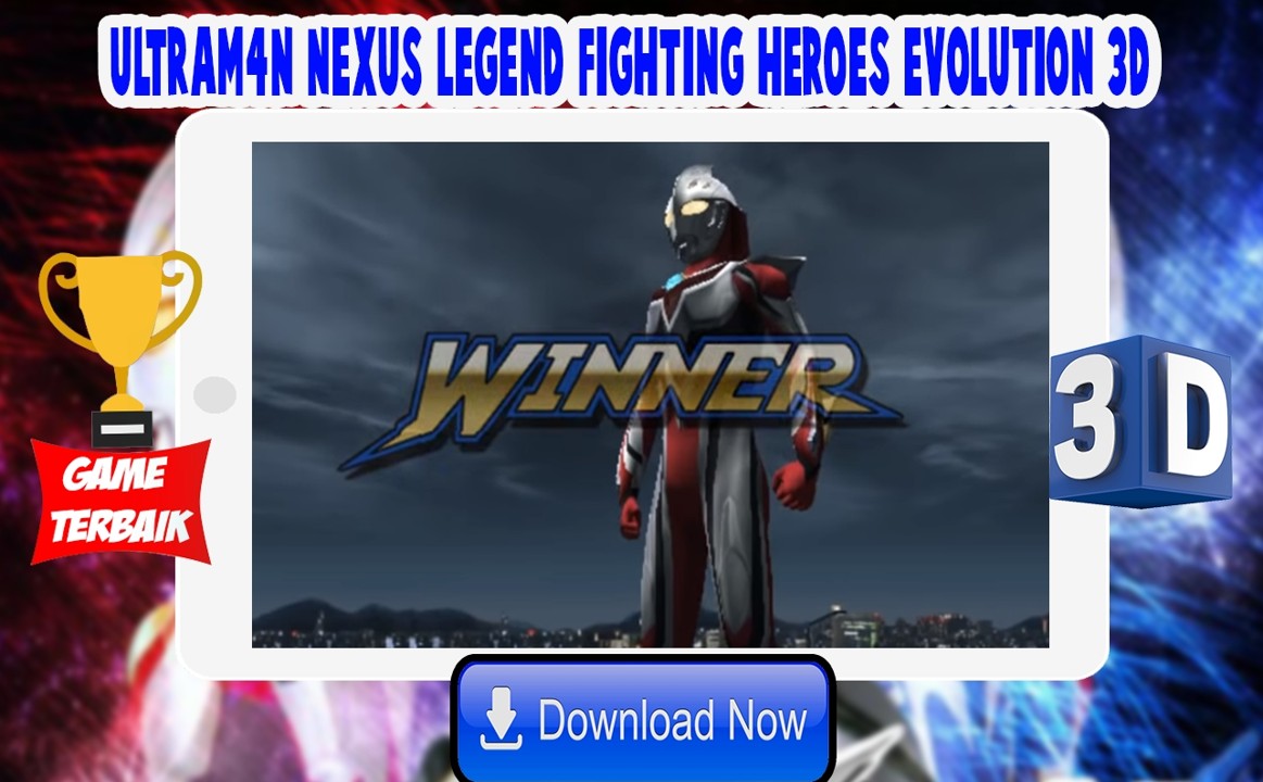 Ultrafighter Nexus Heroes 3D